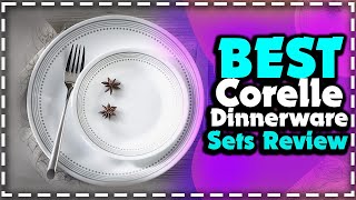 Top 5 Best Corelle Dinnerware Sets Review  Corelle Vitrelle Dinner Set dinnerware dinnersets [upl. by Anilahs]