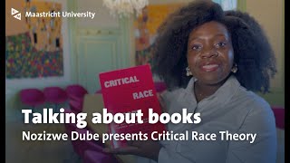 Talking about Critical Race Theory with Nozizwe Dube [upl. by Benedicta]