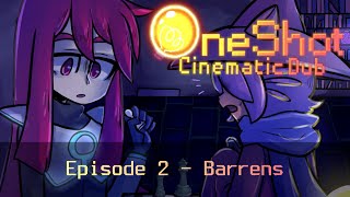 Barrens  OneShot Cinematic Dub Episode 2 [upl. by Oinafipe]