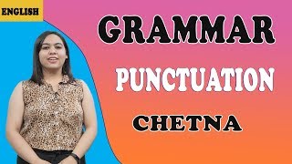 Punctuation In English Grammar  Punctuation Marks  Class 7  Chetna [upl. by Juback773]