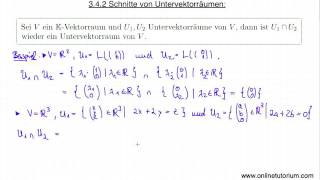 Schnitte von Untervektorräumen Teil I  Mathematik Videos amp Übungen [upl. by Annawoj]