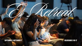 2024 ES Retreat Recap  quotPrayer amp Fellowshipquot [upl. by Myrle]