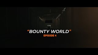 Bounty World  Episode 4 [upl. by Junna]