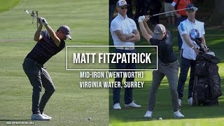 Matt Fitzpatrick Golf Swing MidIrons FO amp DTL BMW PGA Wentworth Sept 2019 [upl. by Elbon]