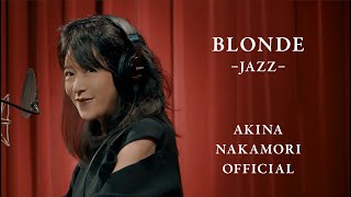 【公式】中森明菜「BLONDEJAZZ」 [upl. by Prentice322]