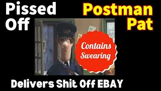 Pissed Off Postman Pat DELIVERS SHIT OFF EBAY [upl. by Kelwin634]