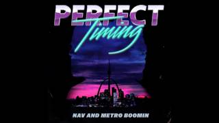 NAV amp Metro Boomin feat Lil Uzi Vert  AAP Ferg Official Audio [upl. by Nylitsirk]