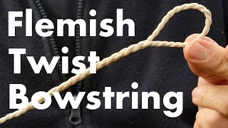 Best Bowstring for Beginners Flemish Twist Single Loop for a Longbow How to make a bowstring [upl. by Reinhold]