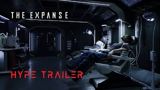 The Expanse  Hype Trailer [upl. by Norrehc375]