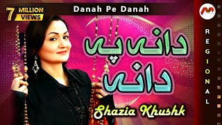 Danah Pe Danah  Shazia Khushk  Most Popular Sindhi Song  M3Tech [upl. by Leaw]