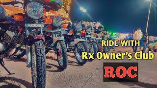 Ride with RX Owners Club  Dinner Ride towards Empire  Raw Sound of RX  Kannada Motovlog [upl. by Avitzur]