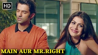 FULL HINDI COMEDY MOVIE  Main Aur Mr Right  Barun Sobti Shenaz Treasurywala  कॉमेडी मूवी [upl. by Naols408]