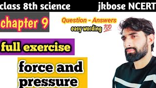 force and pressurechapter 9class 8th science explained exercise by shamim sir jkbose [upl. by Asyen51]