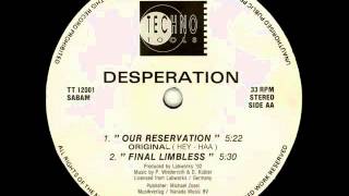 Desperation ‎ Our Reservation 1992 [upl. by Gualterio]