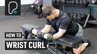 How To Do Wrist Curls [upl. by Wadsworth792]