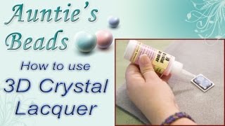 Karla Kam  How To Use 3D Crystal Lacquer [upl. by Okramed]