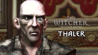 Thaler  The Witcher  Enhanced Edition [upl. by Nitsuj]