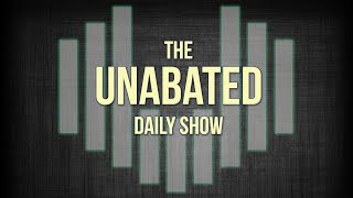 Unabated Daily Show  81624 [upl. by Peatroy]