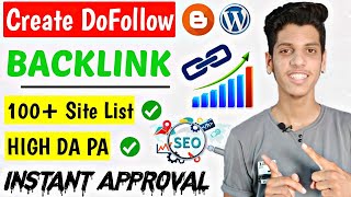 How To Create Backlinks  DoFollow  In 2020  100 DoFollow Backlinks Site List Instant Approval [upl. by Ueik]