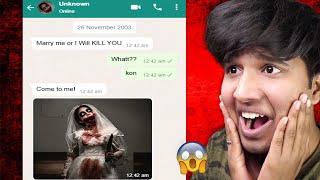 SCARIEST WHATSAPP CHAT YOU HAVE EVER SEEN 😱 [upl. by Meldon718]