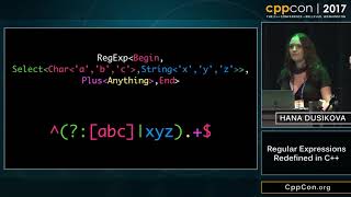 CppCon 2017 Hana Dusikova “Regular Expressions Redefined in C” [upl. by Nwahsan]