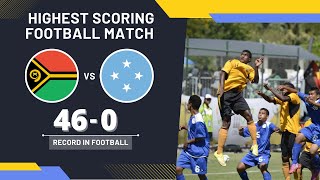 Vanuatu vs Micronesia 460 ▷ Highest Scoring Football Match international [upl. by Ariait675]