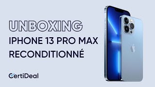 Unboxing iPhone 13 Pro Max reconditionné par CertiDeal [upl. by Yenmor90]