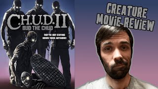 CHUD 2 Bud the CHUD RecapReview [upl. by Terrill]