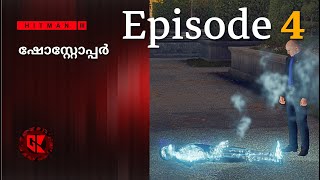 Hitman World of Assassination  Part One  The Showstopper  Malayalam Game Version [upl. by Woodring]