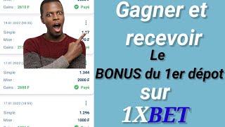 Comment jouer et recevoir le bonus 1xbet du premier dépôt  Les conditions [upl. by Narag]