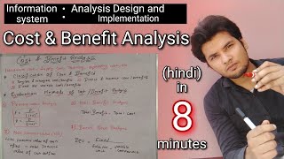 Cost and Benefit Analysis explained in hindi  system analysis and design  Akant 360 [upl. by Enylhsa652]