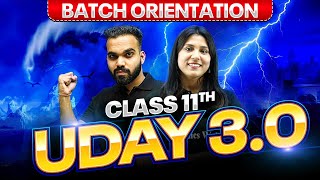 Class 11  UDAY 30  Class 11 CBSE  Batch Orientation [upl. by Alakcim476]