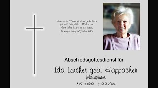 Abschiedsgottesdienst für Ida Lercher geb Happacher [upl. by Chrotoem546]