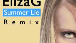 Eliza G  Summer Lie Boom Boox Remix DWA Records [upl. by Fernandina919]