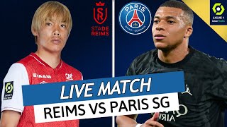 🔴🔵 REIMS  PSG LIVE  🔥ALLEZ PARIS  🚨LAPRES FIASCO A MILAN  🏆LA VICTOIRE OU RIEN  LIGUE 1 [upl. by Ahsea]