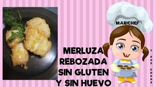 Receta Merluza rebozada sin gluten y sin huevo  Marichef y sus cosas [upl. by Lahcym]