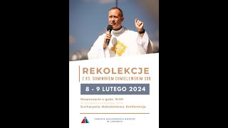 ks Dominik Chmielewski  Rekolekcje 2024 Ĺukawiec [upl. by Sualokcin]