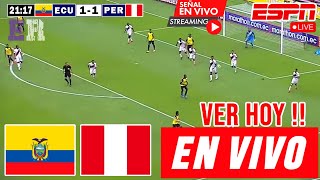 Ecuador vs Perú en vivo Donde Ver A Que Hora Juega Ecuador vs Perú Eliminatorias Conmebol 2024 [upl. by Marlon]