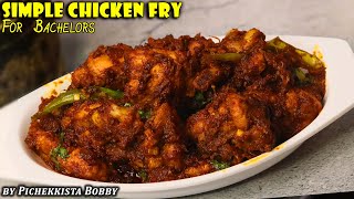 Very Simple amp Tasty CHICKEN FRY PichekkistaBobby Style  CHICKEN FRY RECIPE [upl. by Anilrahc]