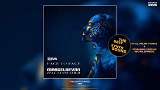 MarcelDeVan feat Lyane Leigh  Face To Face  Youtube Edit   3H Dance Records [upl. by Boccaj821]