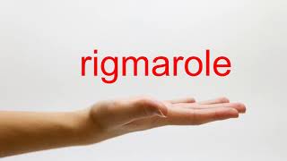 How to Pronounce rigmarole  American English [upl. by Alina]