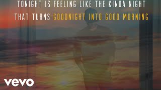 Brett Young  Goodnight Into Good Morning Lyric Video [upl. by Sprung237]