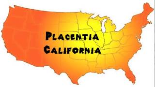 How to Say or Pronounce USA Cities — Placentia California [upl. by Mallorie]