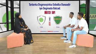 Tartanka kubadda cagta degmooyinka gobolka Banaadir iyo degmada BalcadHodan vs Karaan [upl. by Evslin466]