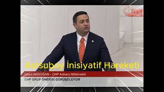 Umut AKDOĞAN CHP Ankara Millet Vekili [upl. by Yelrihs780]