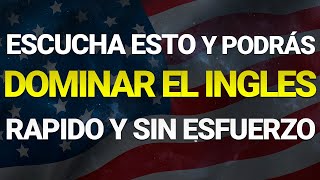 🧠 SOLO TIENES QUE APRENDER ESTO Y DOMINARÁS EL INGLÉS MÁS RÁPIDO Y FÁCIL ✅CURSO DE INGLÉS COMPLETO 🚀 [upl. by Saeger]