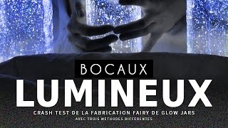 Fabriquer des bocaux lumineux [upl. by Oswald761]