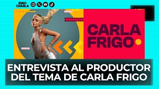 Eurocharla Entrevista al productor del tema de Carla Frigo [upl. by Arrakat]