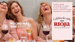 Celebra la Vida con Rioja [upl. by Atcliffe]