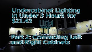 Install Under Cabinet Lighting Part2 Connecting Two Cabinets Separated by a Window [upl. by Ehtnax]